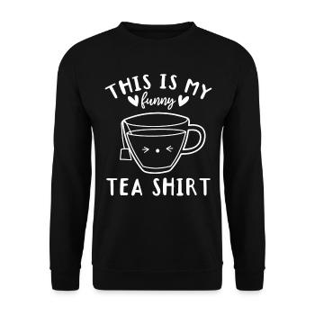Tea Lover Funny Tea - Das ist mein lustiges Tee-Sh - Unisex Pullover - Schwarz - Vorne - Alina (178cm) & Michal (187cm)