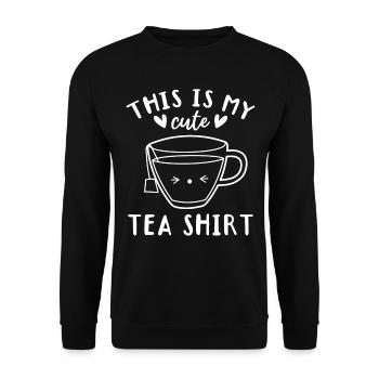 Tea Lover - C’est ma jolie chemise à thé - Sweet T - Sweat-shirt Unisexe - noir - Devant - Alina (178cm) & Michal (187cm)
