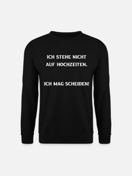 Ich mag Scheiden - Unisex Pullover - Schwarz