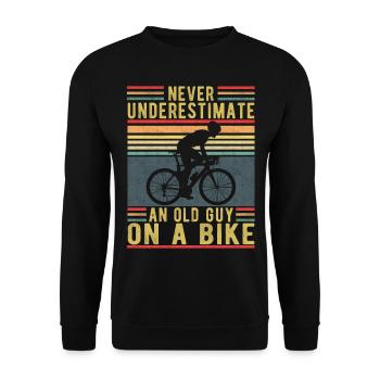 Never Underestimate An Old Guy On A Bike - Unisex Sweatshirt - black - Front - Alina (178cm) & Michal (187cm)