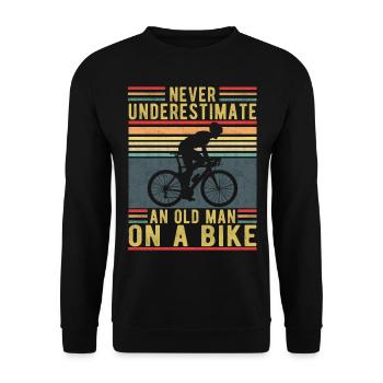 Never Underestimate An Old Man On A Bike - Unisex Sweatshirt - black - Front - Alina (178cm) & Michal (187cm)