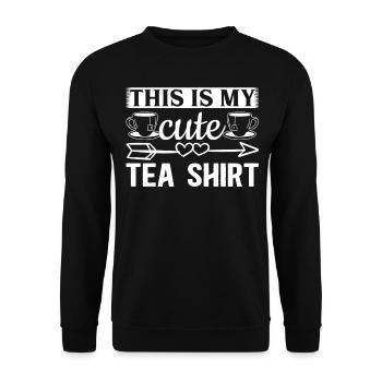Tee-Liebhaber Tasse Tee I Dies ist mein süßes Tee- - Unisex Pullover - Schwarz - Vorne - Alina (178cm) & Michal (187cm)