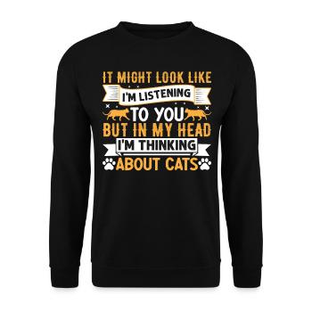 Mignon amoureux des chats I Mais dans ma tête je pense à - Sweat-shirt Unisexe - noir - Devant - Alina (178cm) & Michal (187cm)