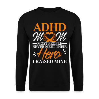 ADHD Mom ADHD Awareness Emrbace Neurodiversity - Unisex Sweatshirt - black - Front - Alina (178cm) & Michal (187cm)
