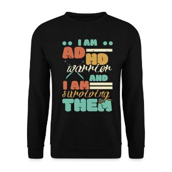 Ich bin ein ADHS-Krieger und ich überlebe sie - Unisex Pullover - Schwarz - Vorne - Alina (178cm) & Michal (187cm)
