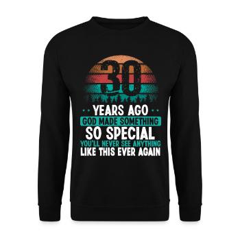 30 Anniversaire Dieu a fait quelque chose de spécial 30 ans - Sweat-shirt Unisexe - noir - Devant - Alina (178cm) & Michal (187cm)