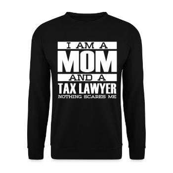 Nothing Scares Me Mom Steueranwalt Rechtsanwalt - Unisex Pullover - Schwarz - Vorne - Alina (178cm) & Michal (187cm)