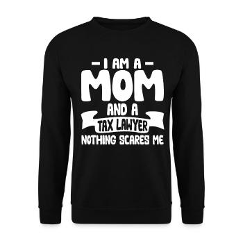Rien ne me fait peur Maman Avocat fiscaliste Avocat - Sweat-shirt Unisexe - noir - Devant - Alina (178cm) & Michal (187cm)