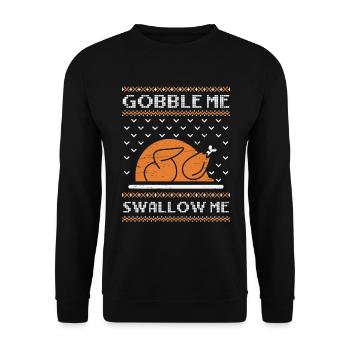 Gobble Me Swallow Me Apple Pie Gobble Feier - Unisex Pullover - Schwarz - Vorne - Alina (178cm) & Michal (187cm)