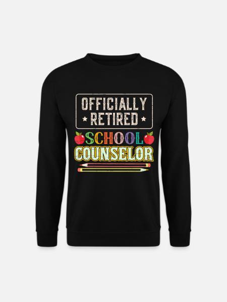 Officially Retired School Counselor - Unisex Sweatshirt - black