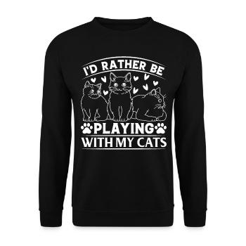 Cat Lover I I'd Rather Be Playing With My Cats - Unisex Sweatshirt - black - Front - Alina (178cm) & Michal (187cm)
