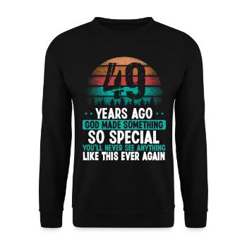 49 Birthday God made something special 49 Year Old - Unisex Pullover - Schwarz - Vorne - Alina (178cm) & Michal (187cm)
