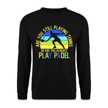 Padel Spielen Arbeit Später Padel Tennis Geschenk - Unisex Pullover - Schwarz - Vorne - Alina (178cm) & Michal (187cm)