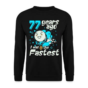 Il y a 77 ans, j’étais le plus rapide 77e anniversaire - Sweat-shirt Unisexe - noir - Devant - Alina (178cm) & Michal (187cm)