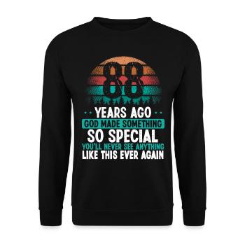 88 Birthday God made something special 88 Year Old - Unisex Sweatshirt - black - Front - Alina (178cm) & Michal (187cm)