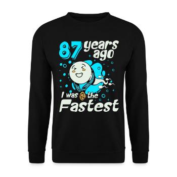 87 years ago I was the fastest 87th birthday - Unisex Sweatshirt - black - Front - Alina (178cm) & Michal (187cm)