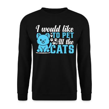 Cat Lover Cute Cats I Would Like To Pet All The Ca - Unisex Sweatshirt - black - Front - Alina (178cm) & Michal (187cm)