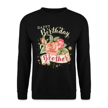 Brother-Brother Birthday Happy Birthday-Brother - Unisex Sweatshirt - black - Front - Alina (178cm) & Michal (187cm)
