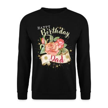 Father-Dad-Daddy Birthday Happy Birthday-Dad - Unisex Sweatshirt - black - Front - Alina (178cm) & Michal (187cm)