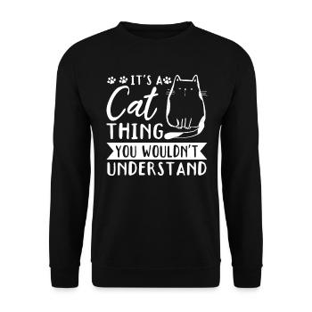 Es ist eine Katzensache, die du nicht verstehen wü - Unisex Pullover - Schwarz - Vorne - Alina (178cm) & Michal (187cm)