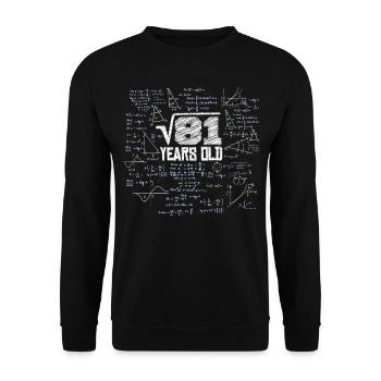 Square Root of 81 Math Nerd 9th Birthday - Unisex Sweatshirt - black - Front - Alina (178cm) & Michal (187cm)