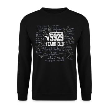Square Root of 5929 Math Nerd 77th Birthday - Unisex Sweatshirt - black - Front - Alina (178cm) & Michal (187cm)