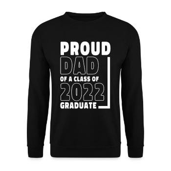 Proud Dad of A Class of 2022 Graduate Gift Senior - Unisex Sweatshirt - black - Front - Alina (178cm) & Michal (187cm)