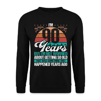 90 Years Old Sarcasm Humor Old Funny 90 Birthday - Unisex Sweatshirt - black - Front - Alina (178cm) & Michal (187cm)