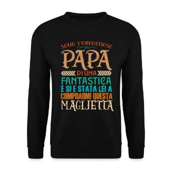 Papa di una figlia fantastica Familie - Unisex Pullover - Schwarz - Vorne - Alina (178cm) & Michal (187cm)
