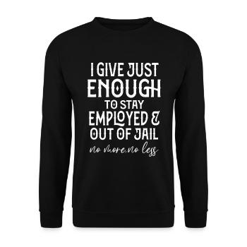 Dicton amusant et leçon de vie inspirante - Sweat-shirt Unisexe - noir - Devant - Alina (178cm) & Michal (187cm)