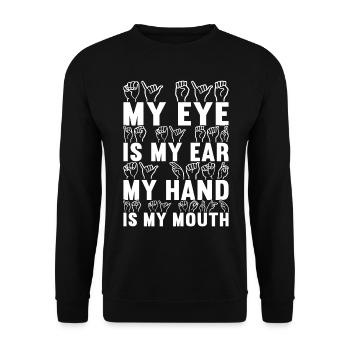 Taub Taubstumm Deaf - Unisex Pullover - Schwarz - Vorne - Alina (178cm) & Michal (187cm)