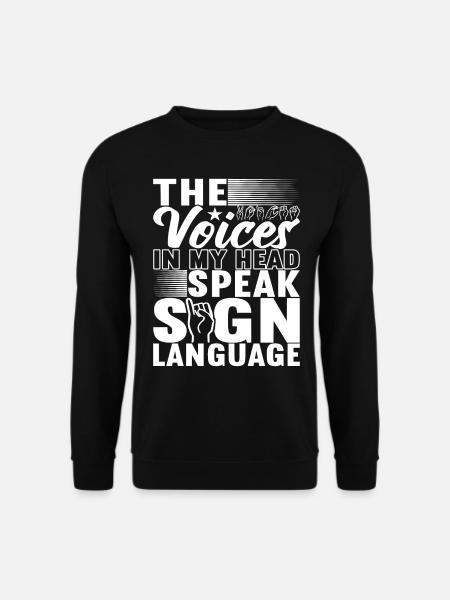 Deaf Deaf-mute Deaf - Unisex Sweatshirt - black