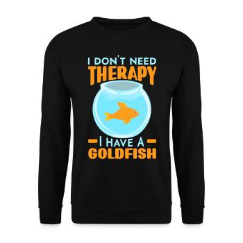 Ich brauche keine Therapie ich habe einen Goldfisc - Unisex Pullover - Schwarz - Vorne - Alina (178cm) & Michal (187cm)
