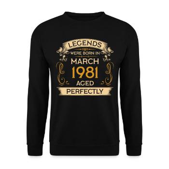 Birthday Legends est né en mars 1981 - Sweat-shirt Unisexe - noir - Devant - Alina (178cm) & Michal (187cm)