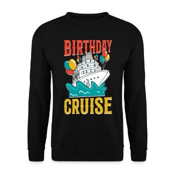 Cruise Ship Vacation Birthday - Unisex Pullover - Schwarz - Vorne - Alina (178cm) & Michal (187cm)