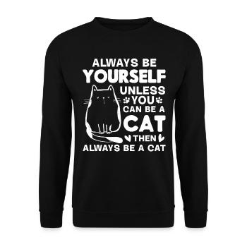 Amoureux des chats, je suis toujours vous-même, à moins que vous ne soyez ka - Sweat-shirt Unisexe - noir - Devant - Alina (178cm) & Michal (187cm)