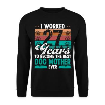 27 Year Old Best Dog Mother 27 Birthday Dog Mom - Unisex Pullover - Schwarz - Vorne - Alina (178cm) & Michal (187cm)
