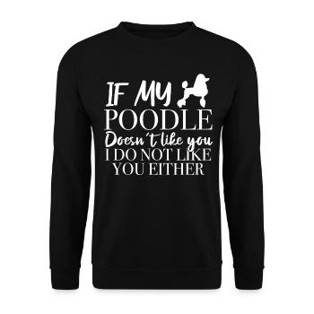 Cadeau de propriétaire de chien caniche - Sweat-shirt Unisexe - noir - Devant - Alina (178cm) & Michal (187cm)