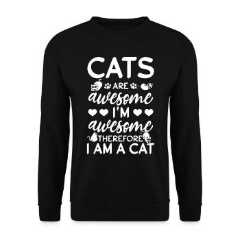 Cats are fantastic I'm fantastic, so - Unisex Sweatshirt - black - Front - Alina (178cm) & Michal (187cm)