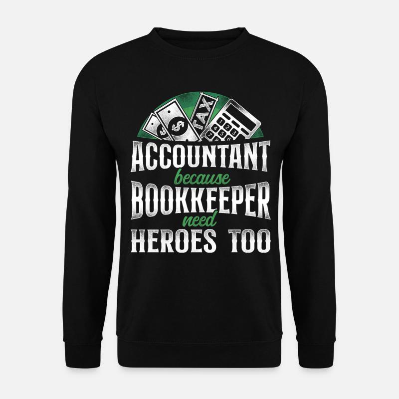 Accountant Bookkeeper Accounting - Unisex Sweatshirt - black