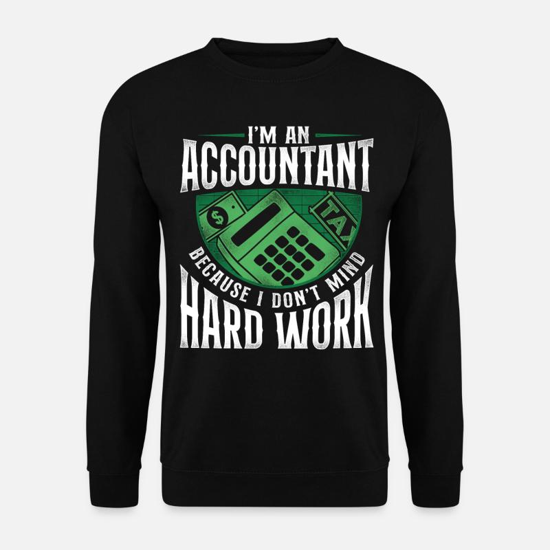 Comptable Comptable Comptable Comptabilité - Sweat-shirt Unisexe - noir