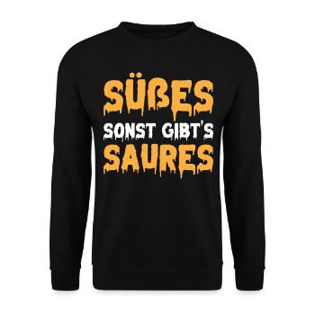 Halloween Süßes Sonst Gibt's Saures I Halloween - Unisex Pullover - Schwarz - Vorne - Alina (178cm) & Michal (187cm)