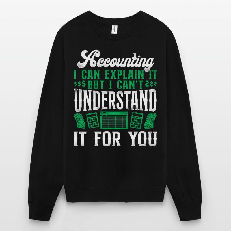 Comptable Comptable Comptable Comptabilité Sweat-shirt Unisexe