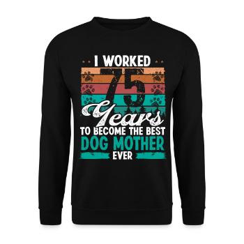 75 ans Meilleur chien Mère 75 Anniversaire Chien Maman - Sweat-shirt Unisexe - noir - Devant - Alina (178cm) & Michal (187cm)