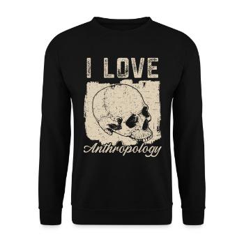 Ich liebe Anthropologie Wissenschaft Anthropologe - Unisex Pullover - Schwarz - Vorne - Alina (178cm) & Michal (187cm)