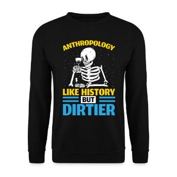 Anthropology Like history, but dirtier - Unisex Sweatshirt - black - Front - Alina (178cm) & Michal (187cm)