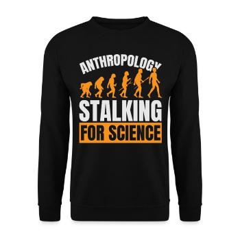 Anthropologie Stalking für Wissenschaft Anthropolo - Unisex Pullover - Schwarz - Vorne - Alina (178cm) & Michal (187cm)