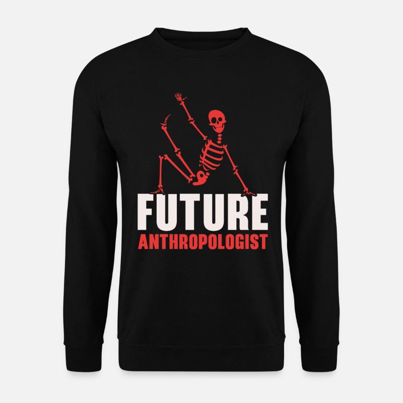Future Anthropologist Science Anthropology - Unisex Sweatshirt - black