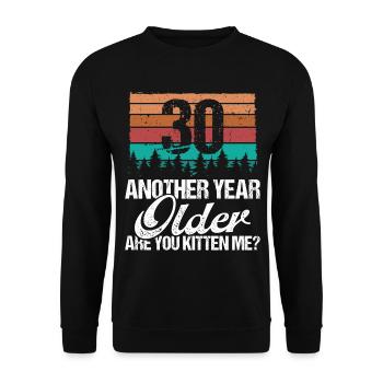 30 Birthday Cat Lover 30 Year Old Kitten Owner - Unisex Pullover - Schwarz - Vorne - Alina (178cm) & Michal (187cm)