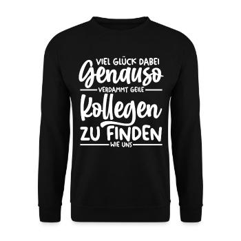 Neuer Job Jobwechsel Abschied Bester Kollege - Unisex Pullover - Schwarz - Vorne - Alina (178cm) & Michal (187cm)